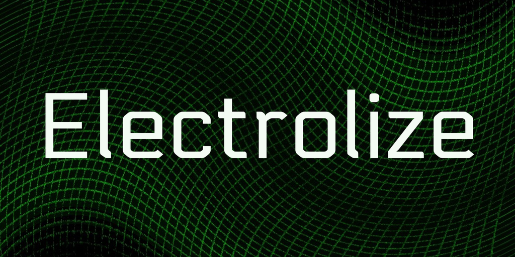 Schriftart Electrolize