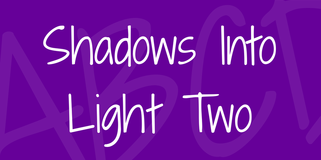 Beispiel einer Shadows Into Light Two-Schriftart #1