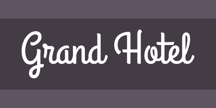 Beispiel einer Grand Hotel-Schriftart #1