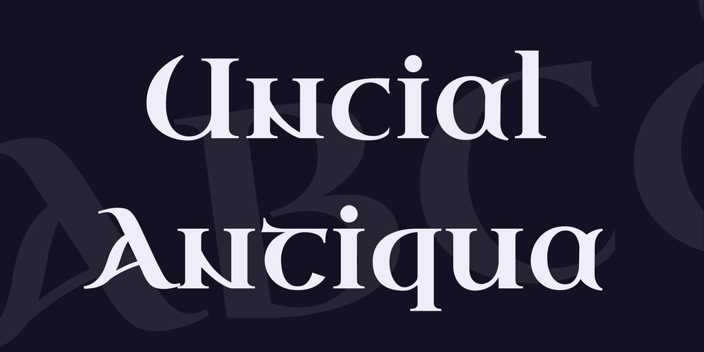 Beispiel einer Uncial Antiqua-Schriftart #1