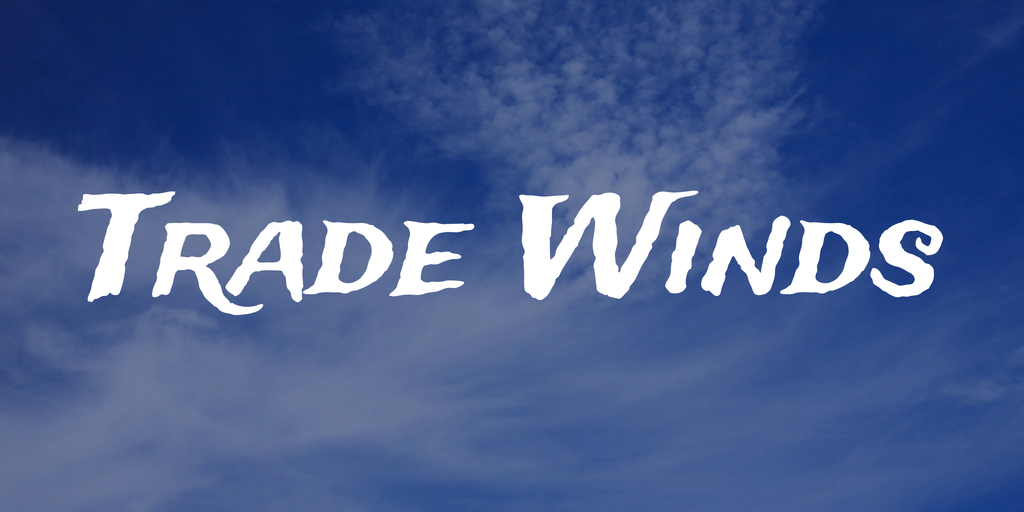 Schriftart Trade Winds