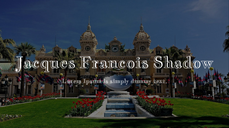 Schriftart Jacques Francois Shadow