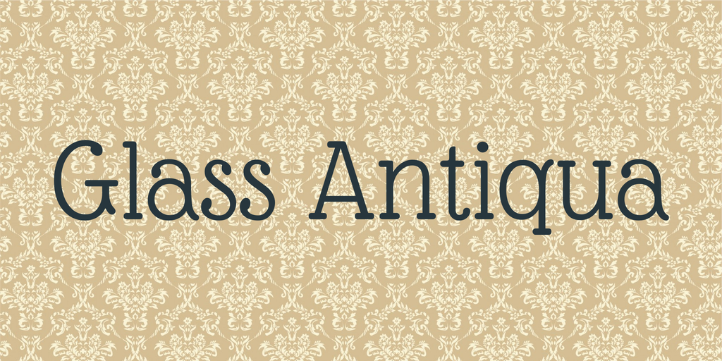 Beispiel einer Glass Antiqua-Schriftart #1