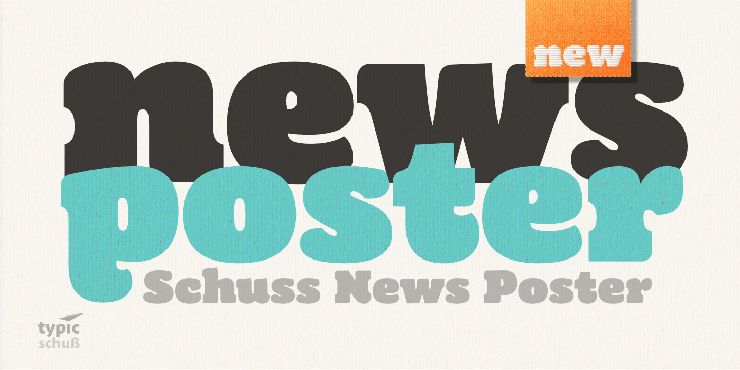 Schriftart Schuss News Poster