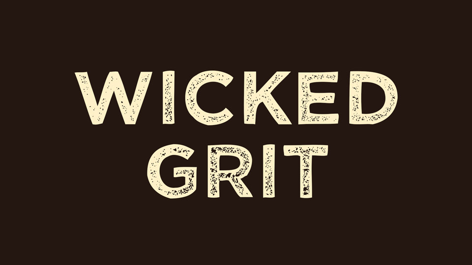 Beispiel einer Wicked Grit-Schriftart #1