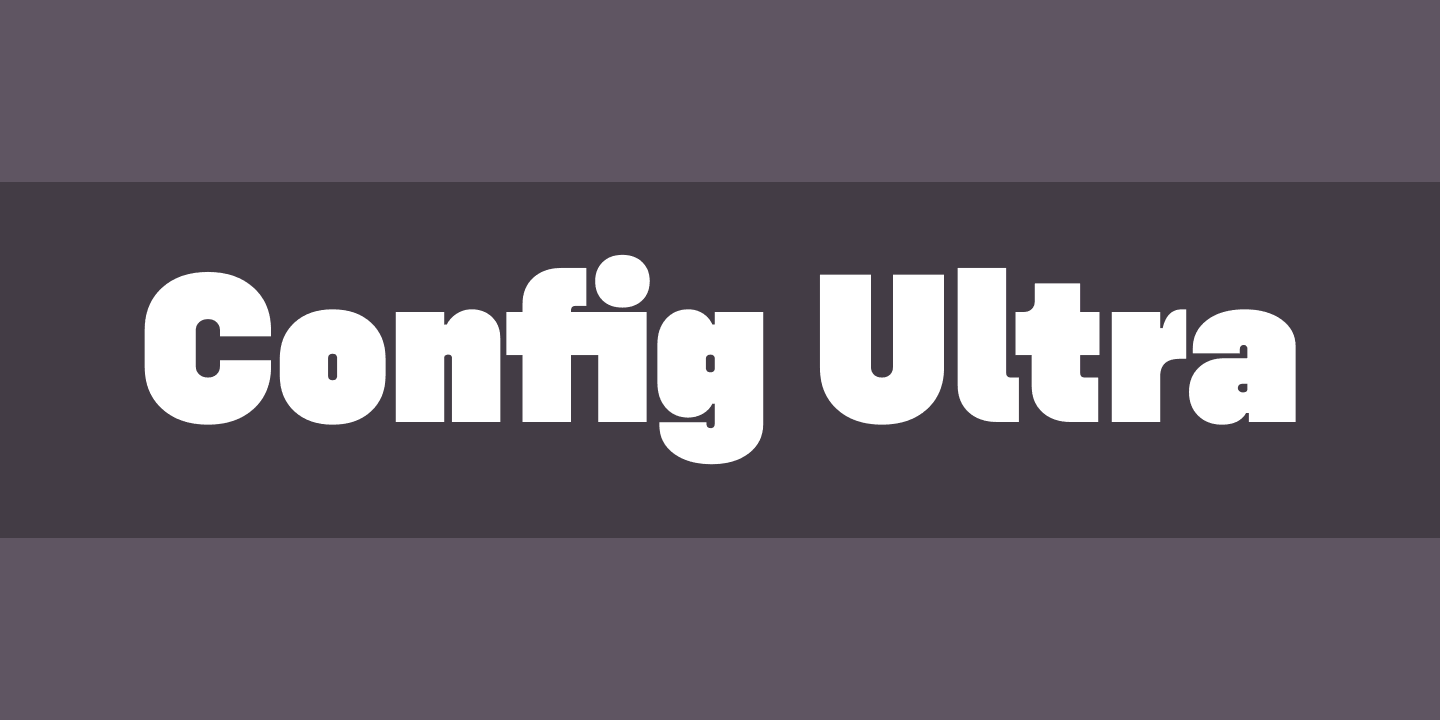 Schriftart Config Ultra