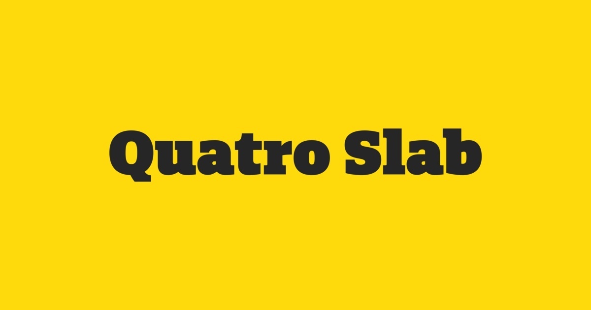 Beispiel einer Quatro Slab-Schriftart #1