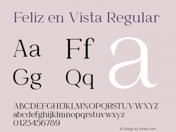 Schriftart Felizen Vista