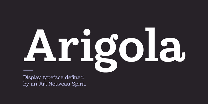 Schriftart Arigola