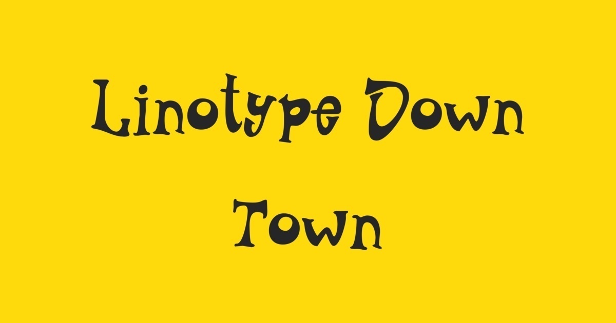 Beispiel einer Linotype Down Town-Schriftart #1