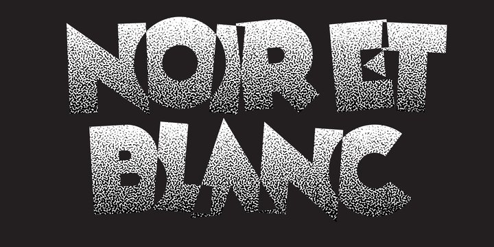 Beispiel einer Noir et Blanc-Schriftart #1