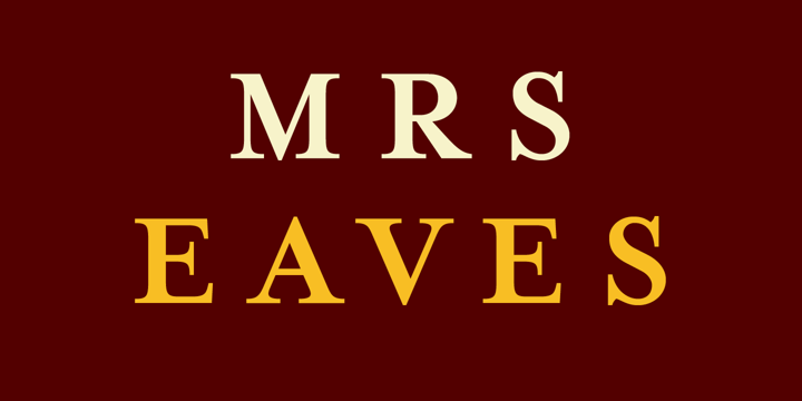 Schriftart Mrs Eaves