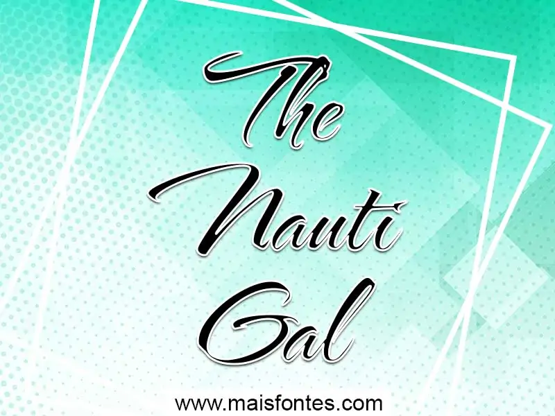 Schriftart The Nauti Gal