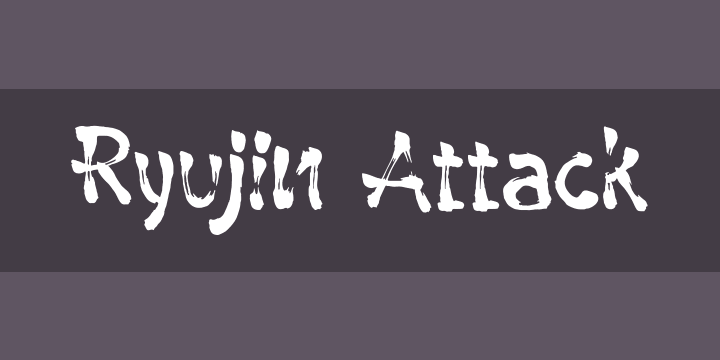 Beispiel einer Ryujin Attack-Schriftart #1