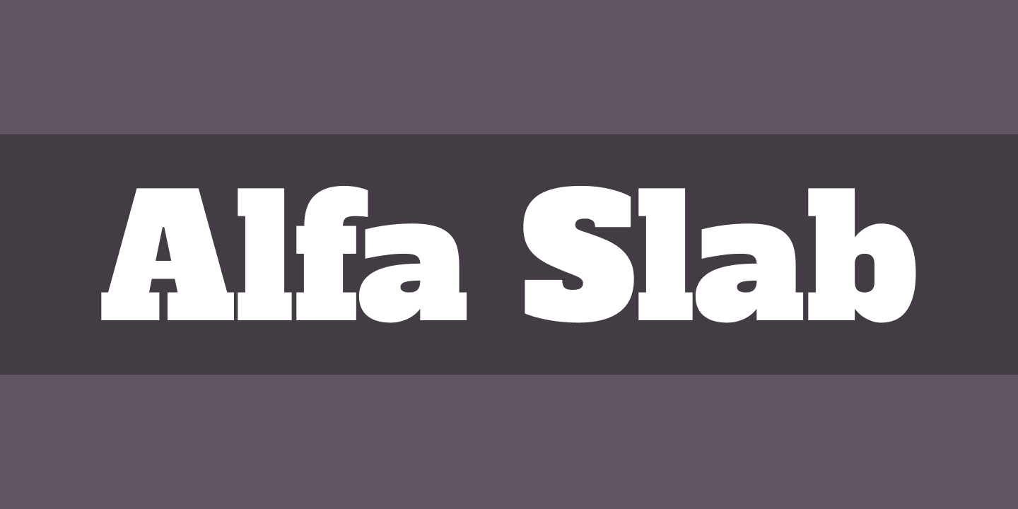 Beispiel einer Alfa Slab-Schriftart #1