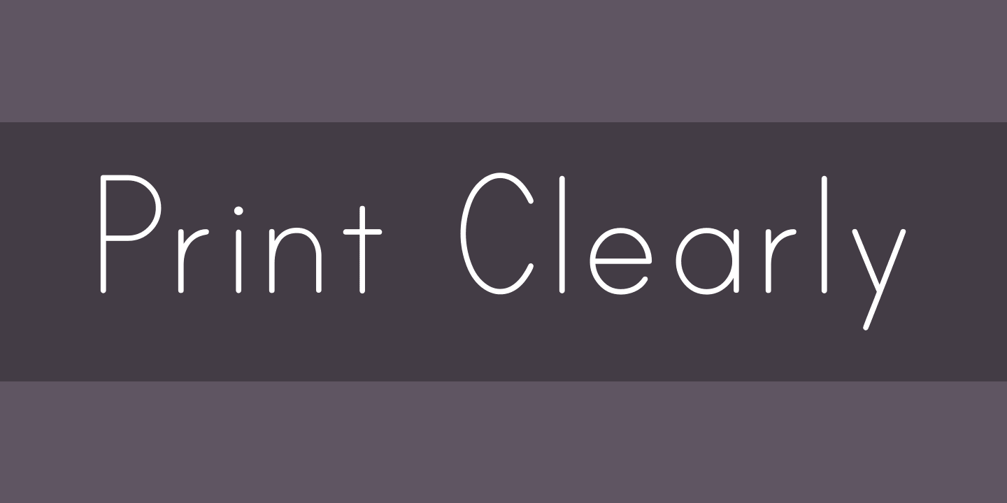 Schriftart Print Clearly