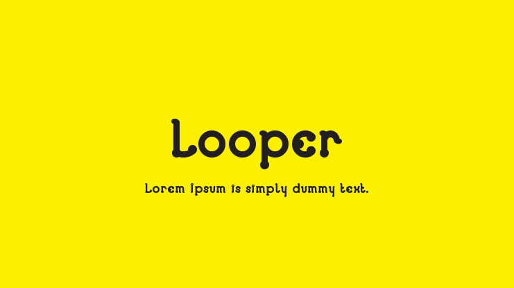 Schriftart Looper
