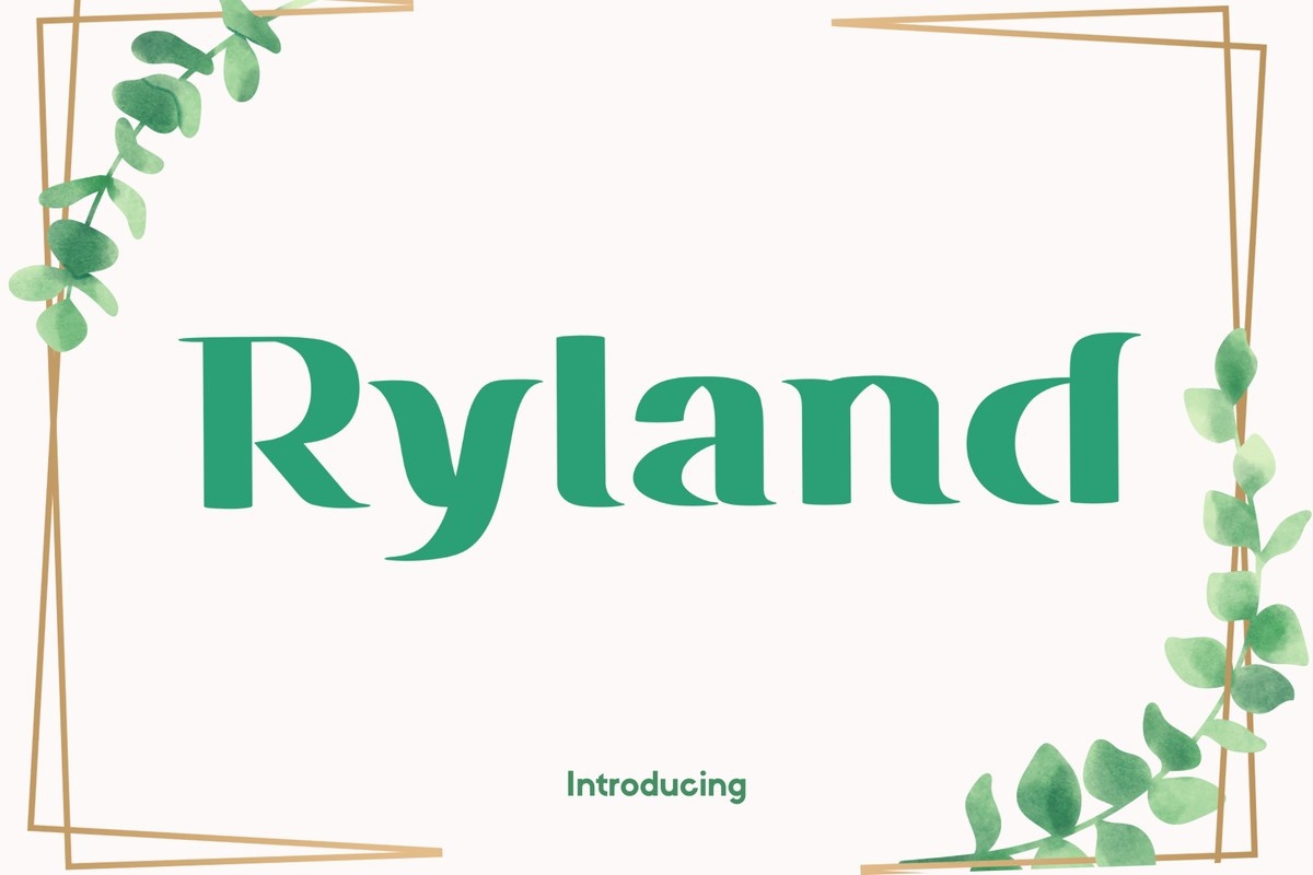 Schriftart Ryland