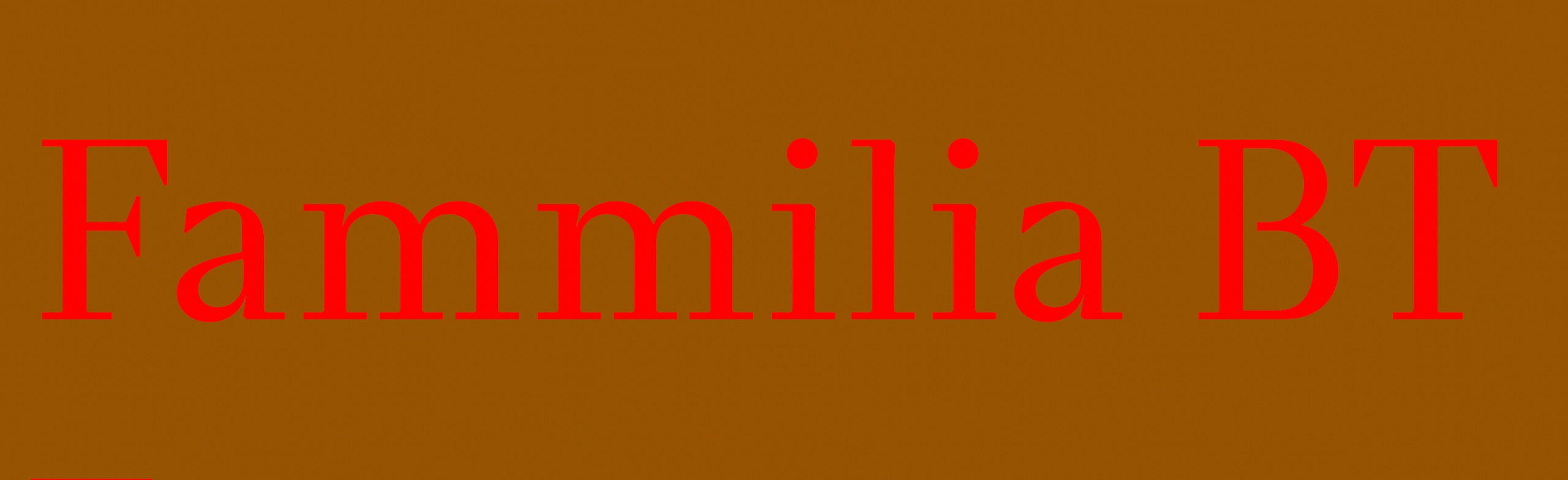 Schriftart Fammilia BT