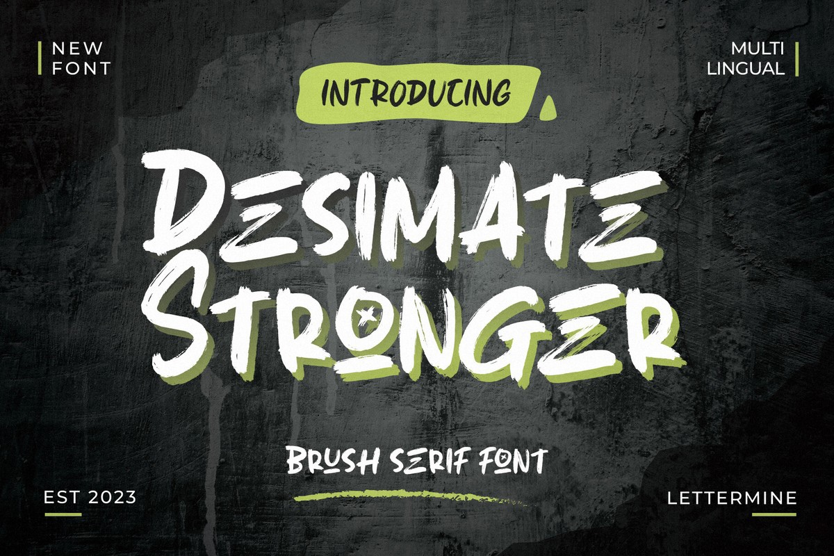 Beispiel einer Desimate Stronger-Schriftart #1