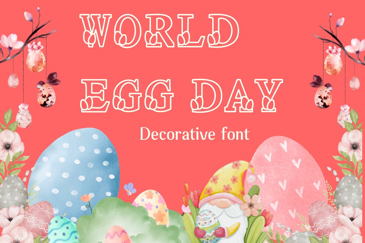 Schriftart World Egg Day