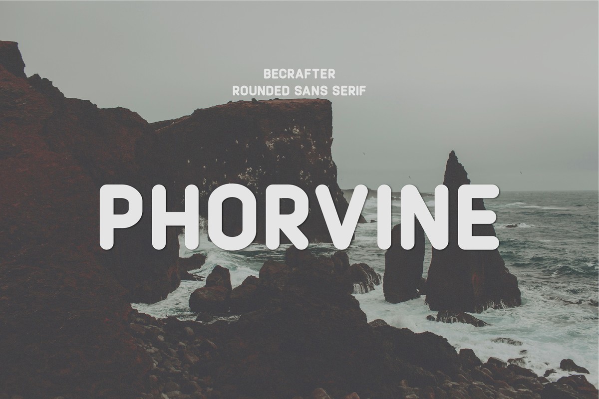 Schriftart Phorvine Rounded