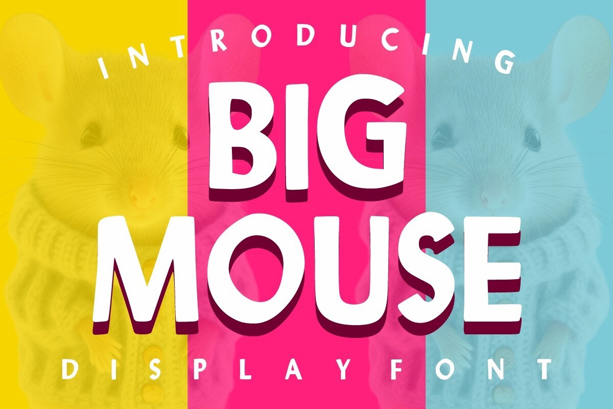 Schriftart Big Mouse